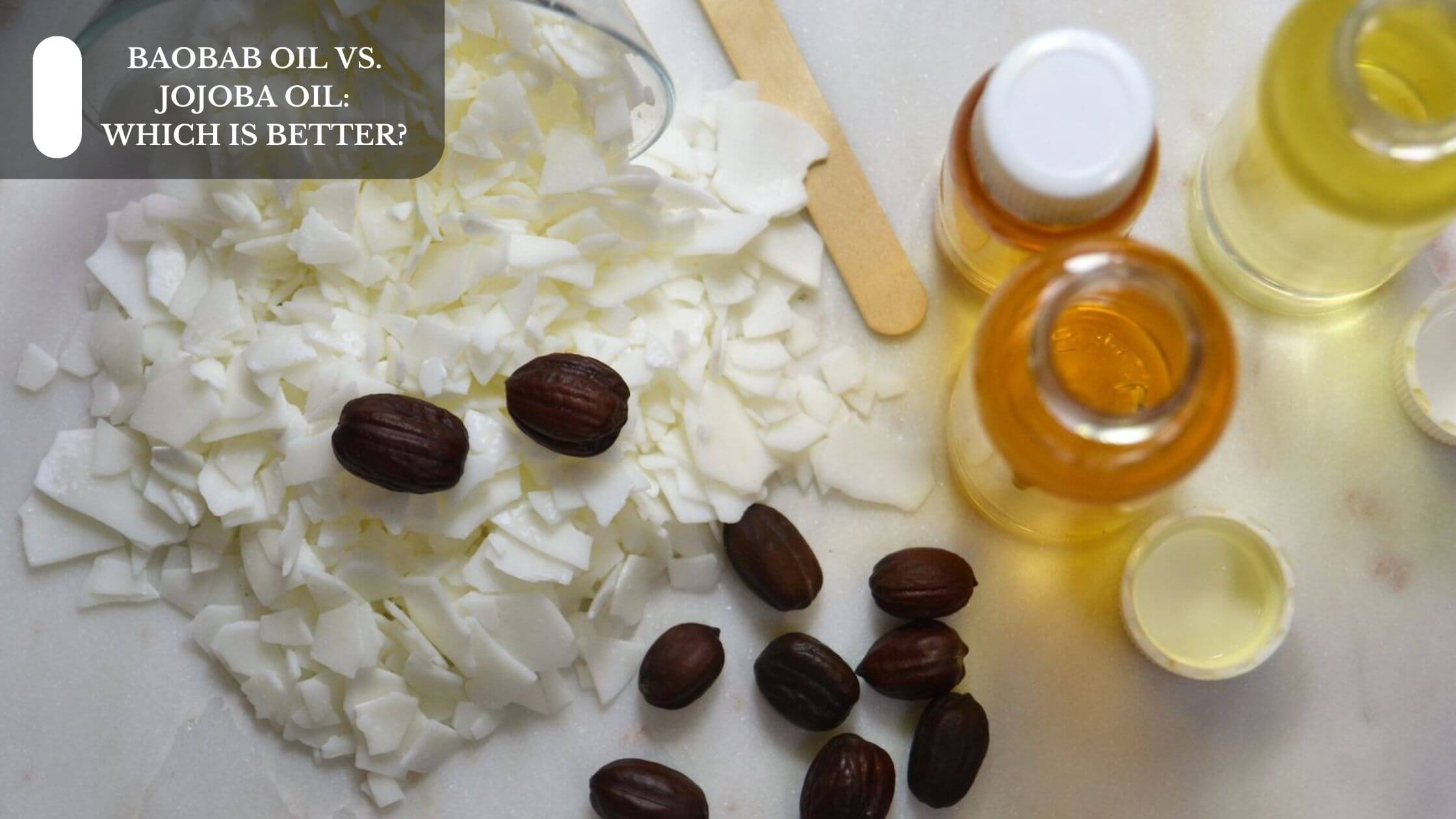 Baobab Oil vs Jojoba Oil Which Is Better? Moksha Essentials Inc.