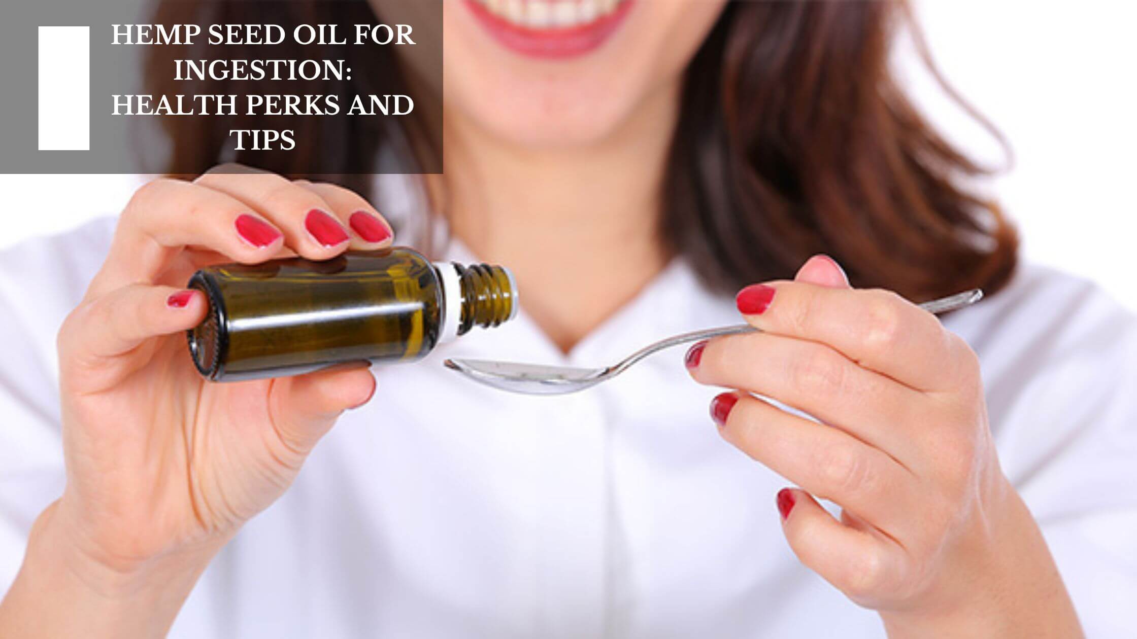 Hemp Seed Oil For Ingestion: Health Perks And Tips – Moksha Essentials Inc.