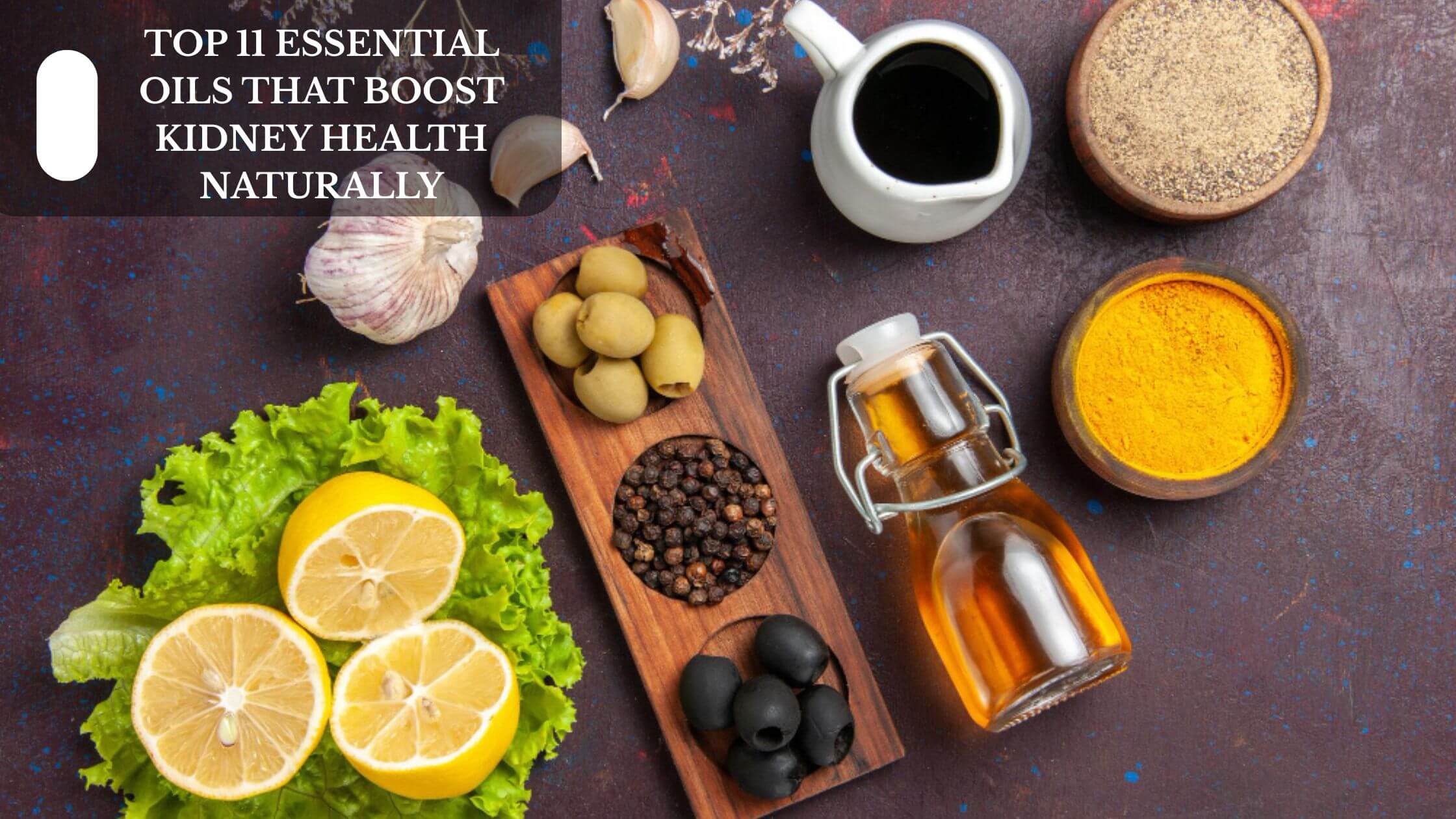 Top 11 Essential Oils That Boost Kidney Health Naturally – Moksha ... - Boost Kidney Health Naturally